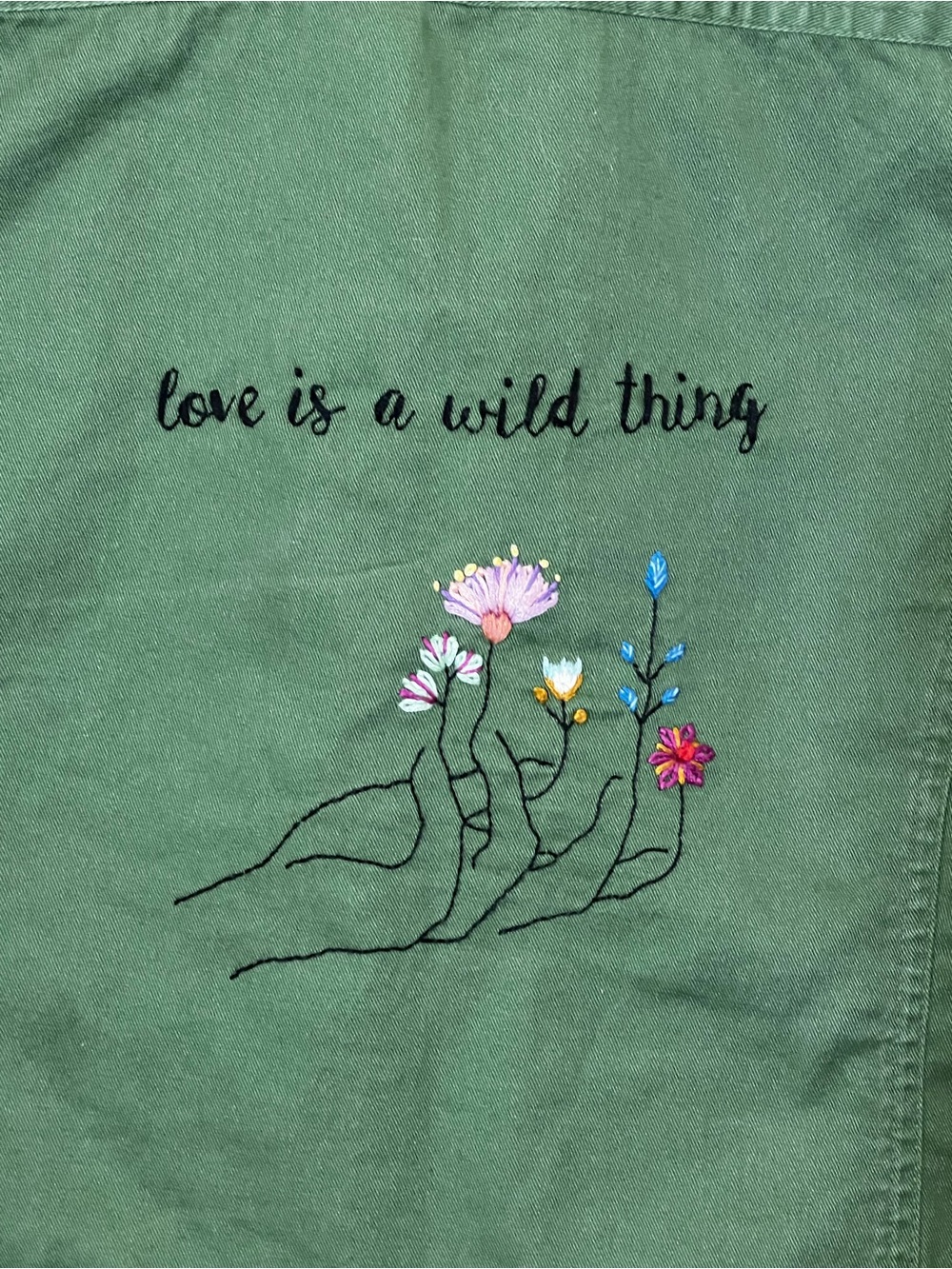 Hand Embroidered L Olive Green Button-Up Jacket "Love is a Wild Thing"